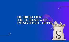 Alimin APK (Alimine Vip) Penghasil Uang Terbaru 2021