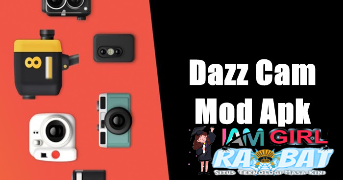 Dazz Cam Apk For Android 2022