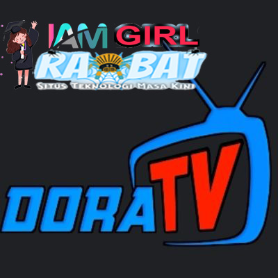 Dora TV Apk 2022